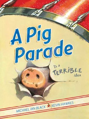 cover image of A Pig Parade Is a Terrible Idea